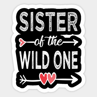 sister of the wild one Sticker